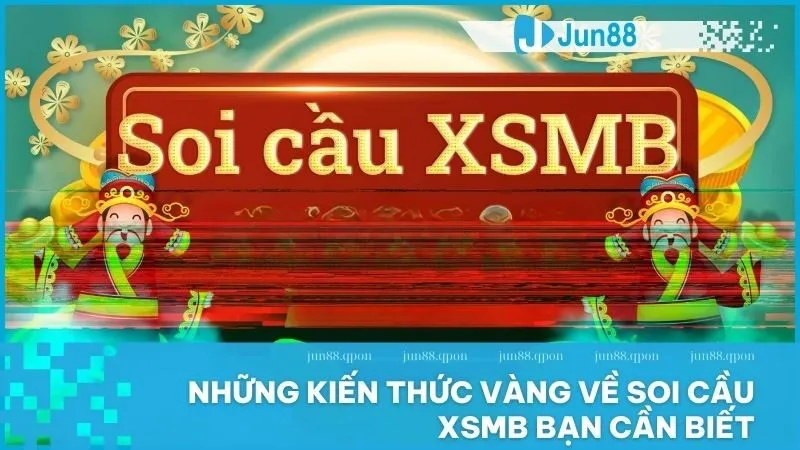 Cách soi cầu XSMB hiệu quả với phương pháp chính xác nhất 1 soi cầu XSMB