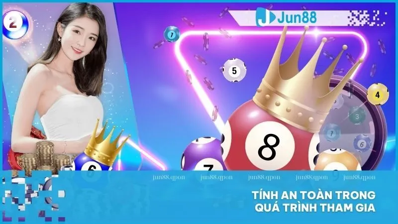 Tính an toàn trong quá trình tham gia