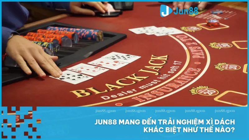 Trải nghiệm Xì Dách Jun88 đậm chất chiến thuật và giải trí 3 Jun88 kết hợp công nghệ hiện đại cùng yếu tố giải trí để mang đến một sân chơi Xì Dách mượt mà công bằng và đầy kịch tính